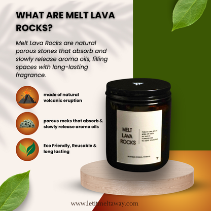 Melt Lava Rocks - Natural Aroma Diffuser